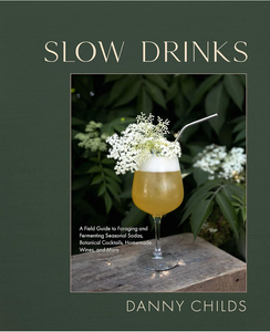 Slow Drinks ~ Danny Childs