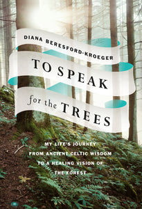To Speak for the Trees ~